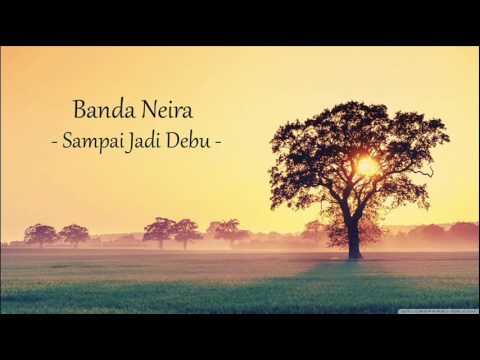 Banda Neira - Sampai Jadi Debu feat Gardika Gigih
