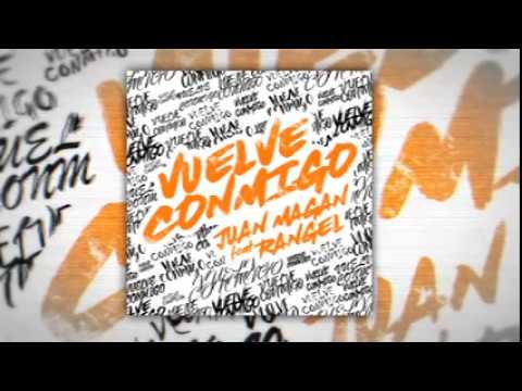 Juan Magan   Vuelve Conmigo Visualiser ft Rangel