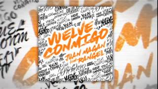 Juan Magan   Vuelve Conmigo Visualiser ft Rangel