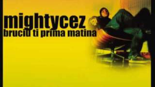 MIGHTYCEZ BRUCIU TI PRIMA MATINA - Reggae Music