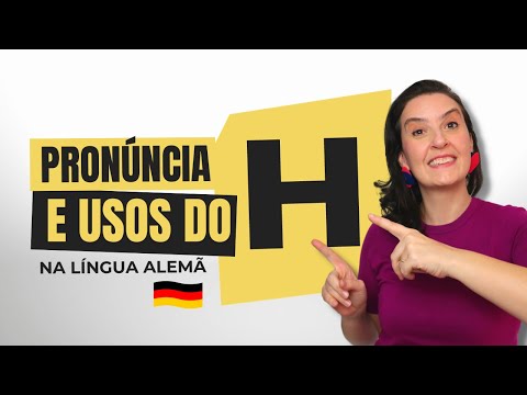 Pronúncia da língua alemã | Os sons e usos do H