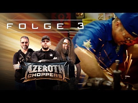 Azeroth Choppers Folge 3