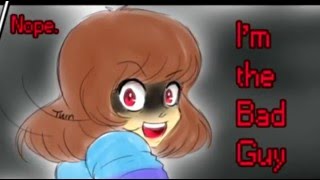 [Undertale] I&#39;m the bad guy