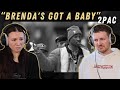 2Pac Brenda S Got A Baby REACTION