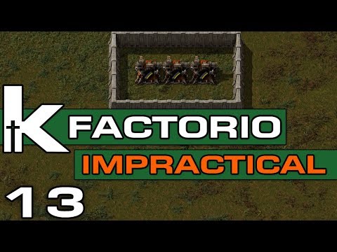 Factorio 0.17 | Impractical Ep 13 | Tightening Up | Let's Play Factorio