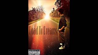 Dream Chasin - Da Realist ft. KiddStond