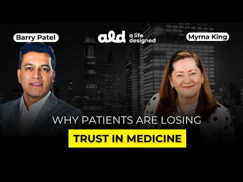 Business Leader Interview - Barry Patel - Why Patients Are Losing Trust In Medicine