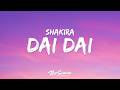 Shakira & Burna Boy - Dai Dai (Lyrics) World Cup Song 2026