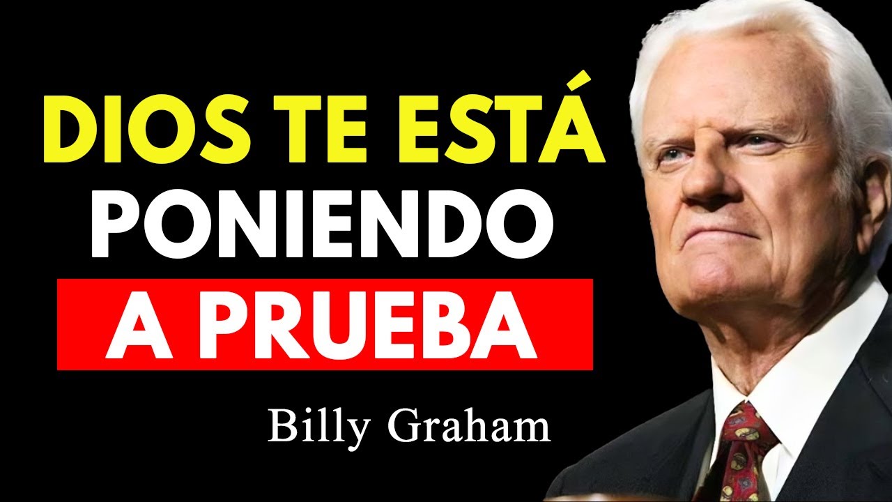 Para ser Utilizado por Dios, Debes Superar estas 7 Pruebas | Billy Graham