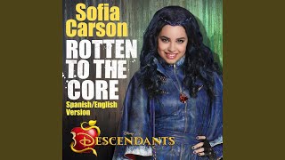 Rotten to the Core (Spanish/English Version)