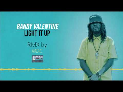 Randy Valentine - Light it Up Dubplate [MDC RMX]