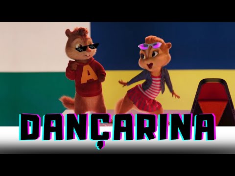 Dançarina - Pedro Sampaio ft. MC Pedrinho (Alvin e os Esquilos)