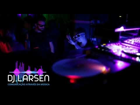DJ. LARSEN - DANCE MAIS REPARE MENOS