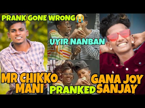 JOY SANJAY 🥲| Mr Chikko mani pranked joy Sanjay | trending PRANK | hashtag today | vj Sameer | gana