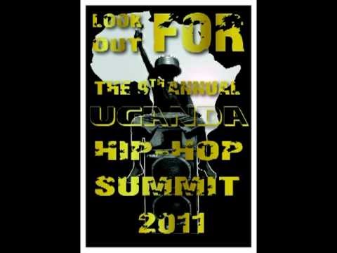 9TH ANNUAL UGANDA HIP HOP SUMMIT - SPREADING THE VIBE