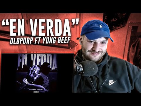 REACCION: OLDPURP FT YUNG BEEF - EN VERDA