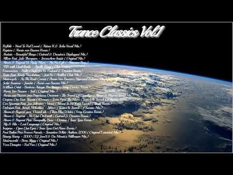 Trance Classics Vol.1 (3hours Of Classics Trance)