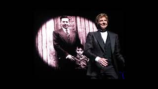 Barry Manilow - This One’s For You, lyrics (tribute to Barry’s grandfather)