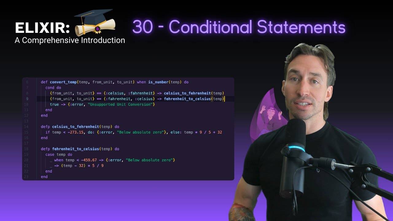 Elixir Full Course: 30 - Conditional Statements