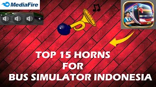 Top 15 Indian Horns For Bus simulator Indonesia V3
