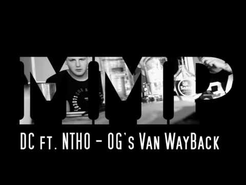 DC ft. NTHO - OG's van Wayback