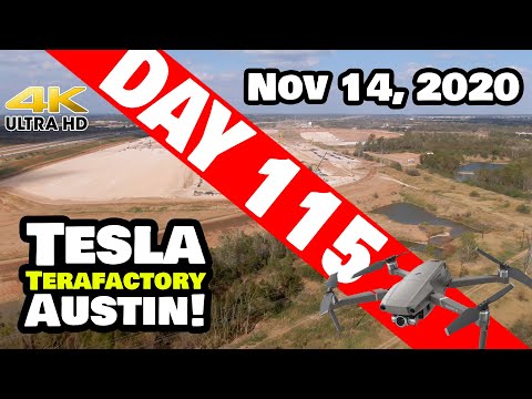 Tesla Gigafactory Austin 4K  Day 115 - 11/14/20 - Terafactory Texas - PROGRESS UPDATE Giga Texas!