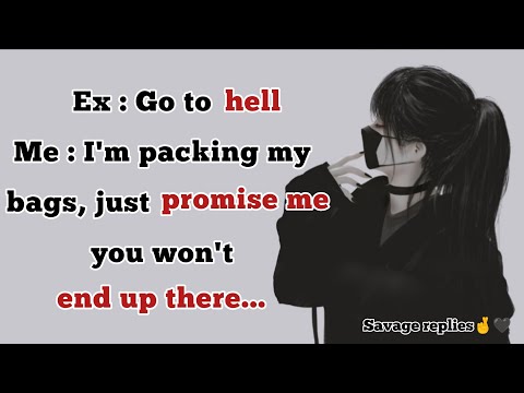 How to give a savage reply to someone | Best savage reply ever | Savage comebacks and insult quotes