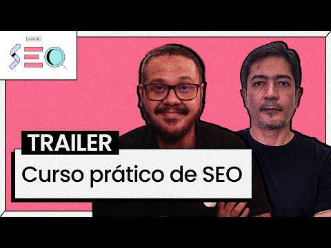 Curso de SEO prático e 100 grátis