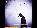 Imran Hasmi Sad WhatsApp Status