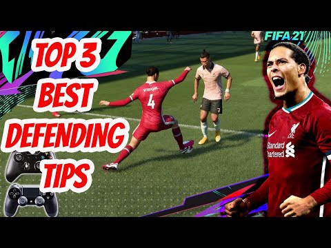 Top 3 Best FIFA 21 Defending Tips