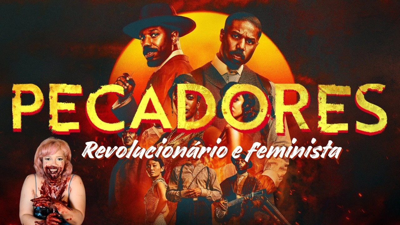 Pecadores é o Filme de Vampiro Mais Realista da Historia