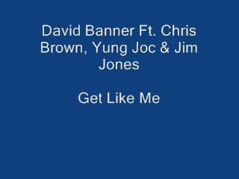 David Banner ft. Chris Brown - Get like me