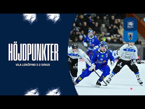 HÖJDPUNKTER | ELITSERIEN | VILLA LIDKÖPING 5-2 IK SIRIUS