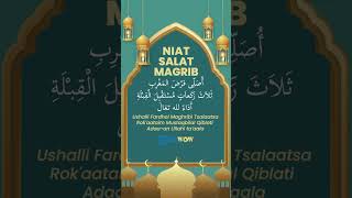 Bacaan Niat Salat Magrib, Lengkap dengan Cara Membaca Beserta Artinya