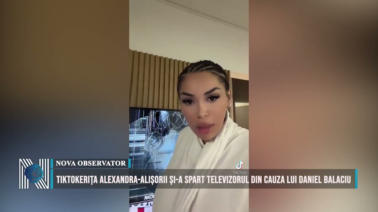 TikTokerița Alexandra-Alișorii și-a spart televizorul din cauza lui Daniel Balaciu