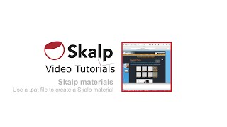 Skalp Video Tutorial: How to use pat files.