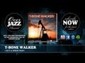 T-Bone Walker - I Got A Break Baby (1942)