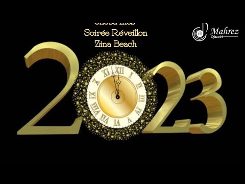 Cheba Inès Soirée Réveillon 2023 Zina Beach         contact 0770 361 461