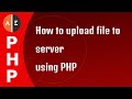 How To Upload File Through PHP