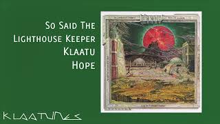 Klaatu - So Said The Lighthouse Keeper | Hope