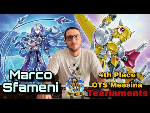 Top 4 OTS Championship Messina - Tearlaments Deck Profile ⚡ - Marco Sfameni
