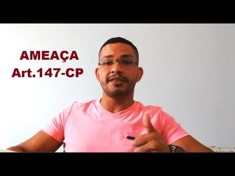 Art. 147 CP - O que é Ameaça?