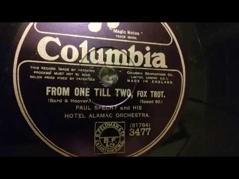 Paul Specht & His Hotel Alamac Orchestra - From One Till Two - Columbia 80rpm - Dual 1215