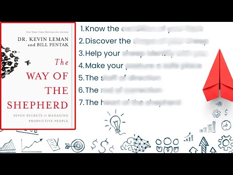 The Way of the Shepherd by Kevin Leman and Bill Pentak - Book Summary