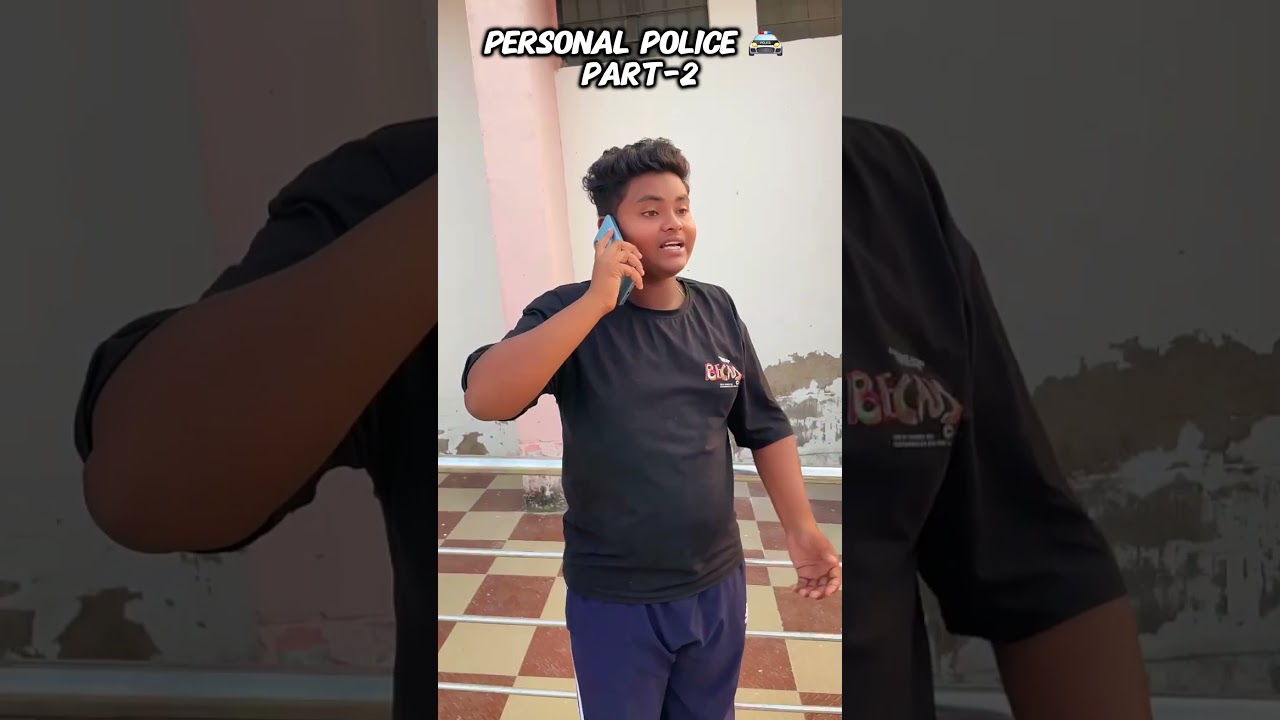 Personal police🚔 part-2#shortsfeed #shorts #comedyshorts #funnyshorts #viralshorts #trendingshorts