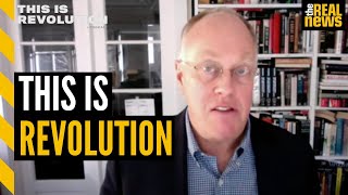 Chris Hedges: Mass politics must be rooted in class struggle