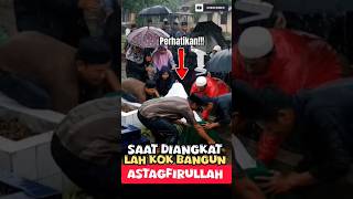 Download lagu LAH BANGUN JEN*Z*HNYA😱⁉️🤔SAAT DIANGKAT KERANDANYA 😱⁉️😰 #viral #islam #tiktok #allah #shorts mp3