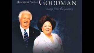 Howard and Vestal Goodman- Will The Circle Be Unbroken