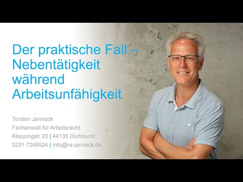 Der praktische Fall - Nebentätigkeit während Arbeitsunfähigkeit