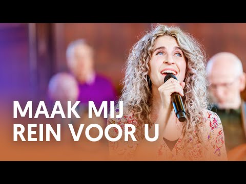 Maak mij rein voor U - Sera Noa | Nederland Zingt